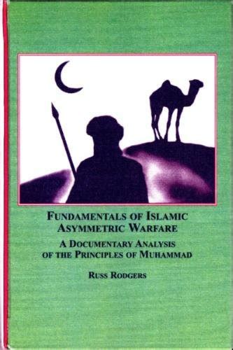 Buy Fundamentals of Islamic Asymmetric Warfare: A Documentary Analysis ...