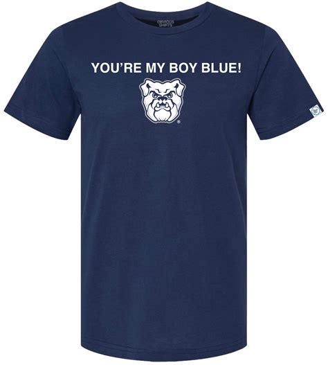 YOU'RE MY BOY BLUE! | OBVIOUS SHIRTS.