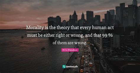 Morality Is a Lie Quote 的图像结果