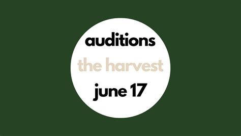CALL FOR ACTORS: AUDITIONS FOR THE HARVEST!, 2625 Briggs St, Missoula ...