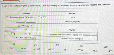 Solved: Complete the proof showing that quadrilateral EFGH is a ...