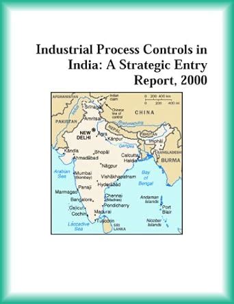 Buy Industrial Process Controls in India: A Strategic Entry Report ...