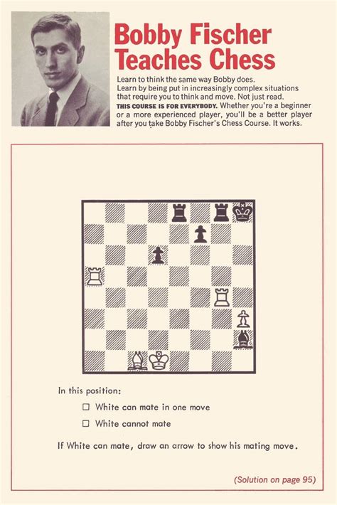 Bobby Fischer Teaches Chess : Fischer, Bobby, Mosenfelder, Donn ...
