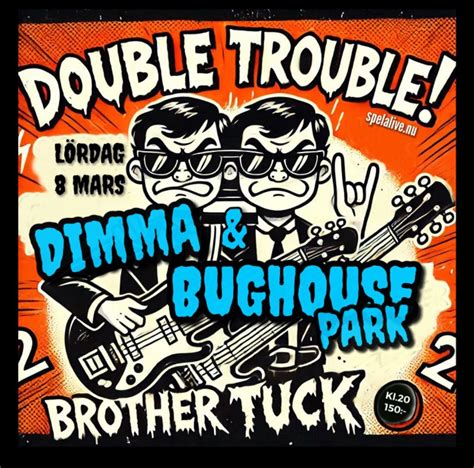 Dimma och Bughouse Park live @ Brother Tuck, Brother Tuck Bar ...