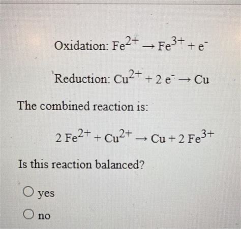 Solved Oxidation: Fe2+ - Fe3+ + e- Reduction: Cu2+ + 2 e → | Chegg.com