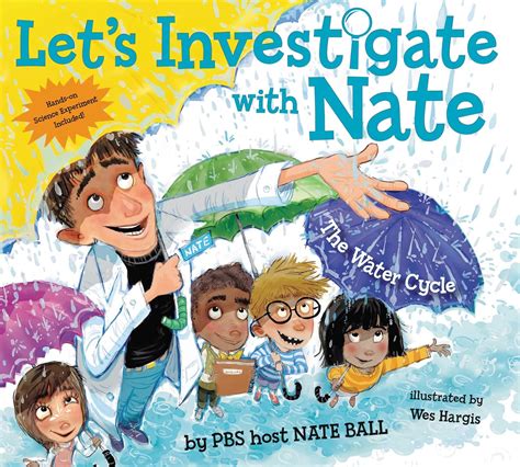 Let's Investigate with Nate #1: The Water Cycle eBook : Ball, Nate ...
