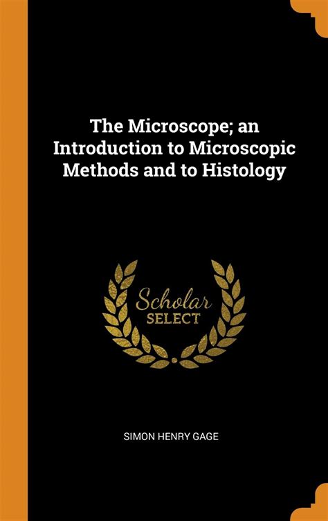 The Microscope; An Introduction to Micro : Gage, Simon Henry: Amazon.in ...