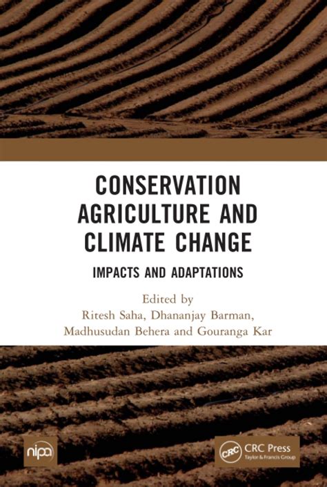 Conservation Agriculture and Climate Change: Impacts and Adaptations ...