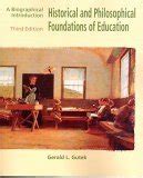 Buy Historical and Philosophical Foundations of Education: A ...