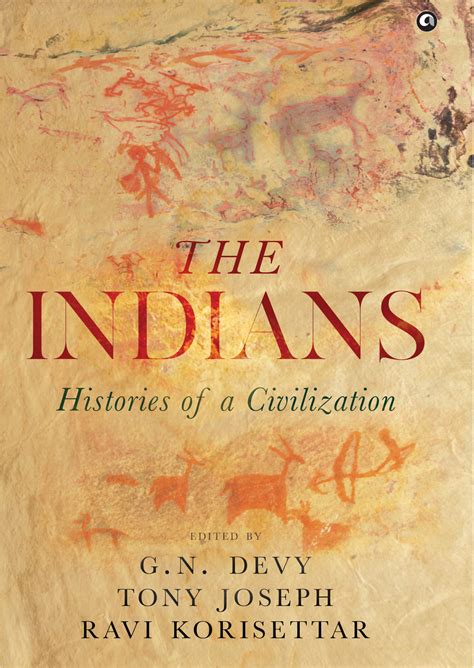 The Indians: Histories of a Civilization | Aleph Book Company