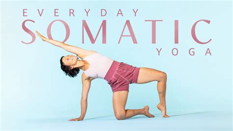 Everyday Somatic Yoga | Yoga Anytime