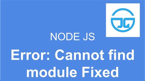 Image result for JavaScript Error Cannot Find Module