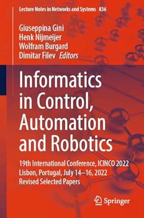 Buy Informatics in Control, Automation and Robotics: 19th International ...