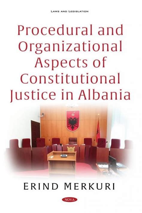 Buy Procedural and Organizational Aspects of Constitutional Justice in ...