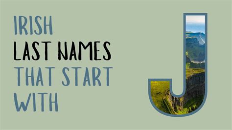 Explore Hundreds of Irish Last Names A-Z