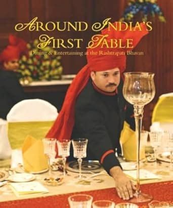 Buy Around India's First Table: Dining and Entertaining At the ...