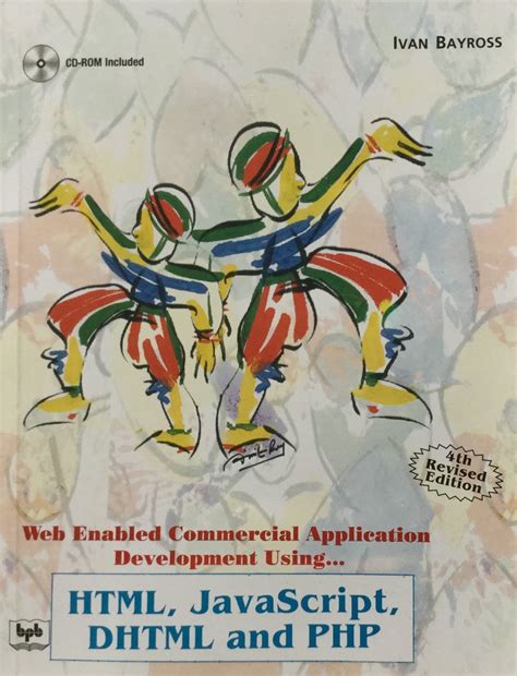 Web Enabled Commercial Application Development Using HTML, JavaScript ...