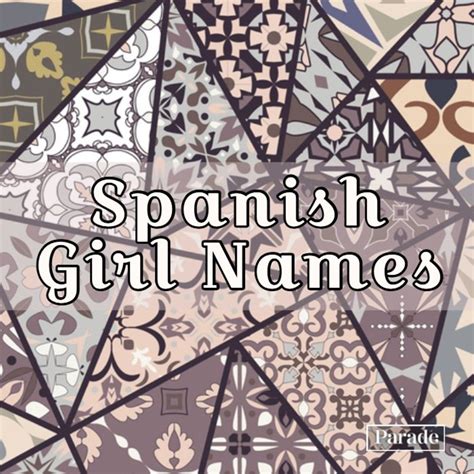 150 Spanish Names for Girls That Are Beautiful & Unique - Parade
