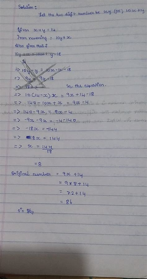 the sum of the digits of a two digit number is 14. if the number formed ...