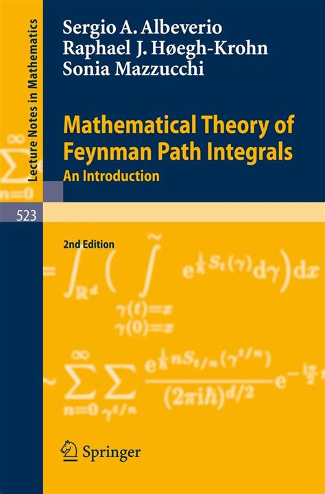 Mathematical Theory of Feynman Path Integrals: An Introduction: 523 ...