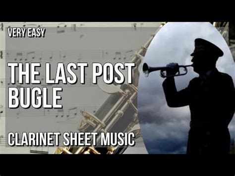 SUPER EASY Clarinet Sheet Music: How to play The Last Post Bugle by ...