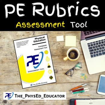 PHYSICAL EDUCATION ASSESSMENT TOOL (Google Edition) including PE RUBRICS