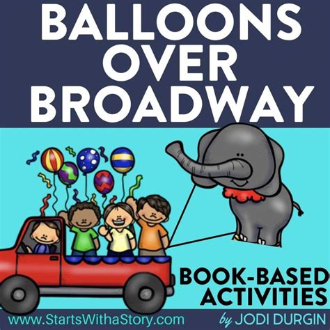 Balloons Over Broadway activities and lesson plan ideas – Clutter Free ...