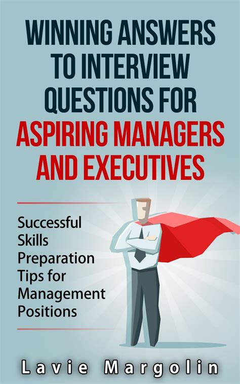 Winning Answers to Job Interview Questions for Aspiring Managers and ...