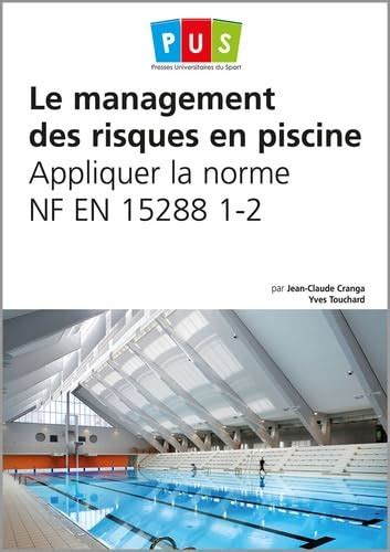 Amazon.in: Buy Le management des risques en piscine - appliquer la ...