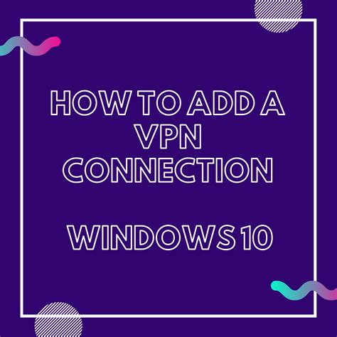 Image result for How Add VPN Connection