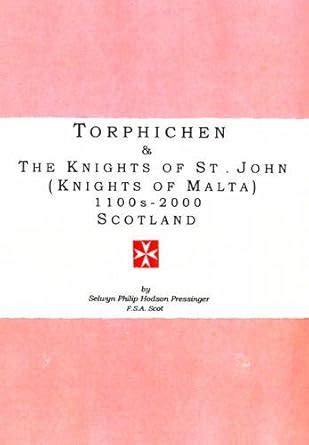 Buy Torphichen & the Knights of St. John (Knights of Malta) 1100s ...