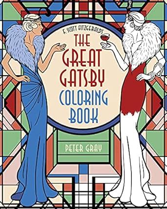 F. Scott Fitzgerald's the Great Gatsby Coloring Book : Calle, Juan ...