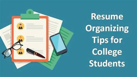 Resume Organizing tips for College Students | College