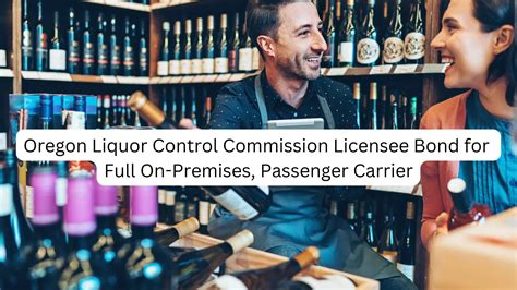 Serving Spirits Safely: The Oregon Liquor Control Commission Licensee ...