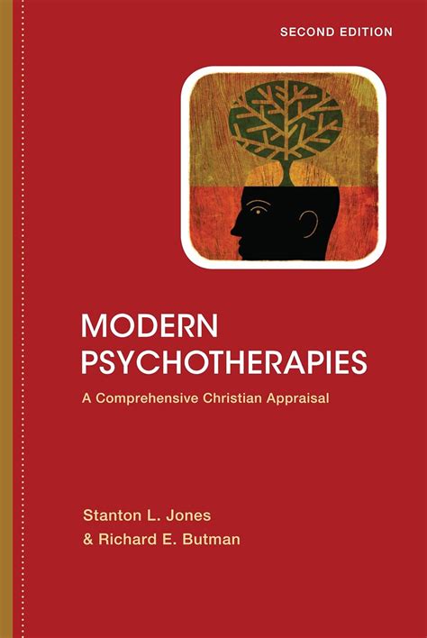 Buy Modern Psychotherapies: A Comprehensive Christian Appraisal Book ...