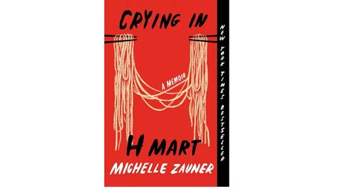 "Crying in H Mart: A Memoir", by Michelle Zauner, O'Haras Downtown ...