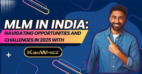 MLM in India: Navigating Opportunities and Challenges in 2025