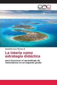 La loteria como estrategia didactica: Buy La loteria como estrategia ...