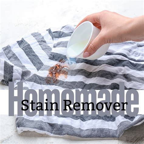 Homemade Stain Remover Just 4 Ingredients