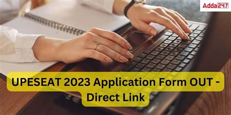 UPESEAT 2023- Application Form, Dates, PDF Download Link OUT