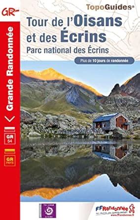 Buy Tour de l'Oisans & des Ecrins - PN des Ecrins GR54 (0508) Book ...
