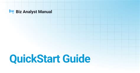 QuickStart Guide | Biz Analyst Manual