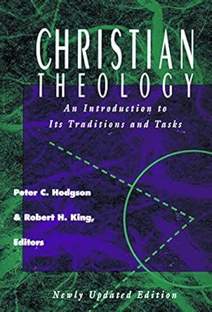 Buy Christian Theology: An Introduction to Its Traditions and Tasks ...