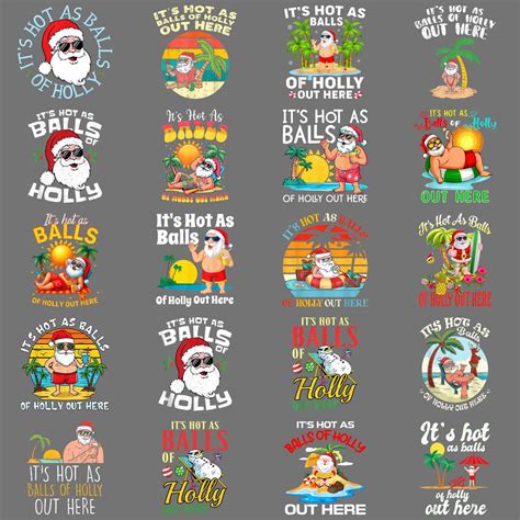 Hot as Balls of Holly PNG – Funny Santa Christmas Holiday Humor Clipart ...