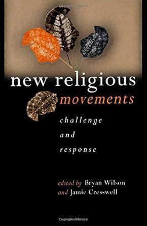 Buy New Religious Movements: Challenge and Response Book Online at Low ...
