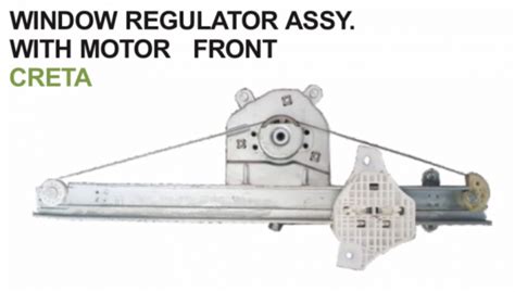 Car International Power Window Regulator With Motor Creta Front Left CI ...