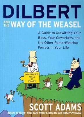 Dilbert and the Way of the Weasel – Best Of Used Books