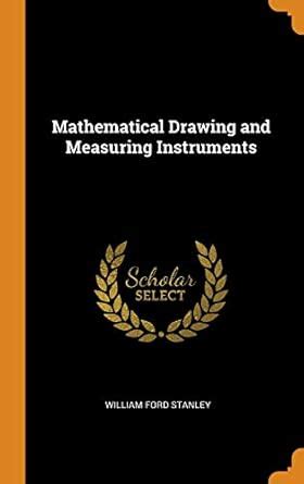 Buy Mathematical Drawing and Measuring Instruments Book Online at Low ...