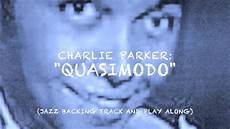 quasimodo malvorlagen chord quot quasimodo quot jazz backing track and play quasimodo malvorlagen chord quot quasimodo quot jazz backing track and play