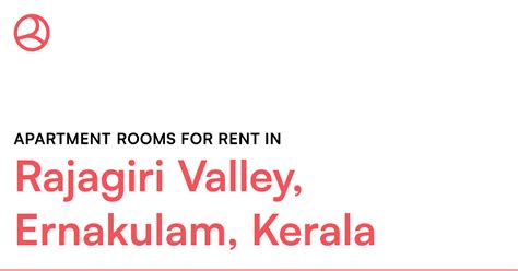 Rajagiri Valley, Ernakulam, Kerala Apartment rooms... – Roomies.co.in
